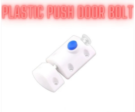 Plastic Push Door Bolt