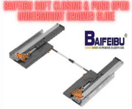 Baifebu Soft Closing & Push Open Undermount Drawer Slide