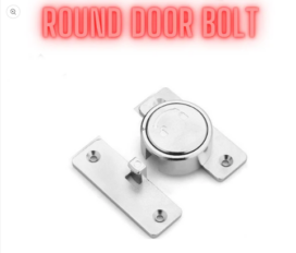 Round Door Bolt