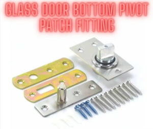 Glass Door Bottom Pivot Patch Fitting